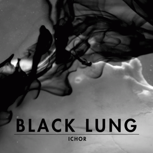 Black Lung : Ichor